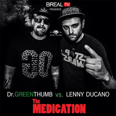 B Real Vs. Lenny Ducano ''The medication''