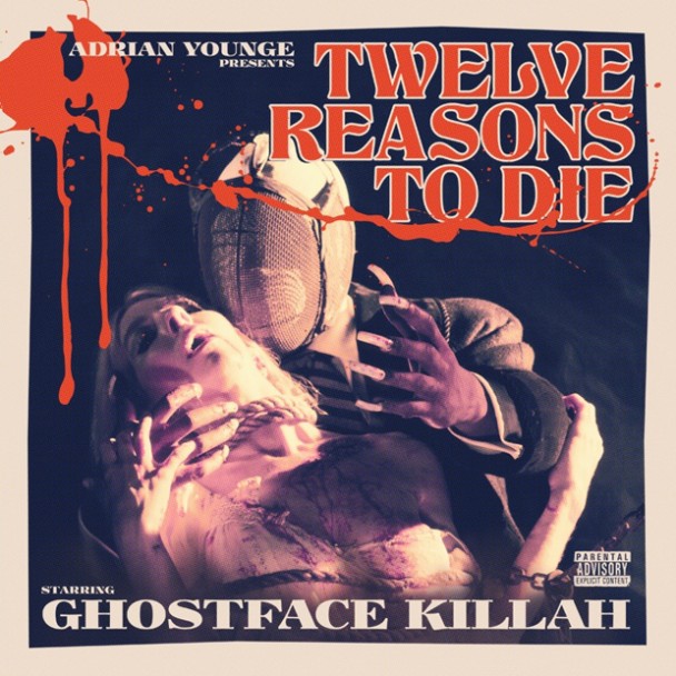 Ghostface Killah & Adrian Younge - Twelve Reasons To Die