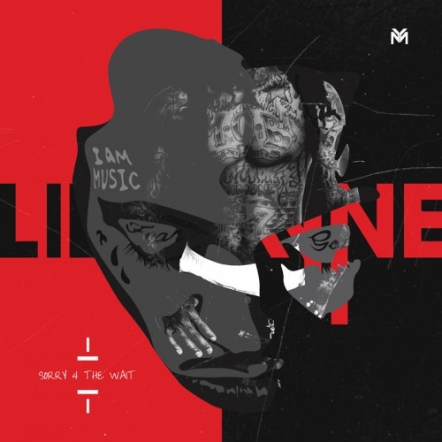 Download Lil Wayne - Sorry 4 the Wait mixtape