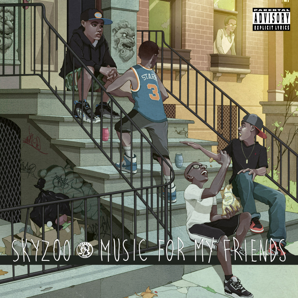 Skyzoo Music for My Friends